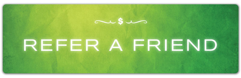 Refer a Friend